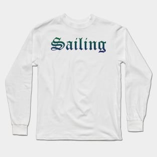 Sailing Gradient Text Long Sleeve T-Shirt